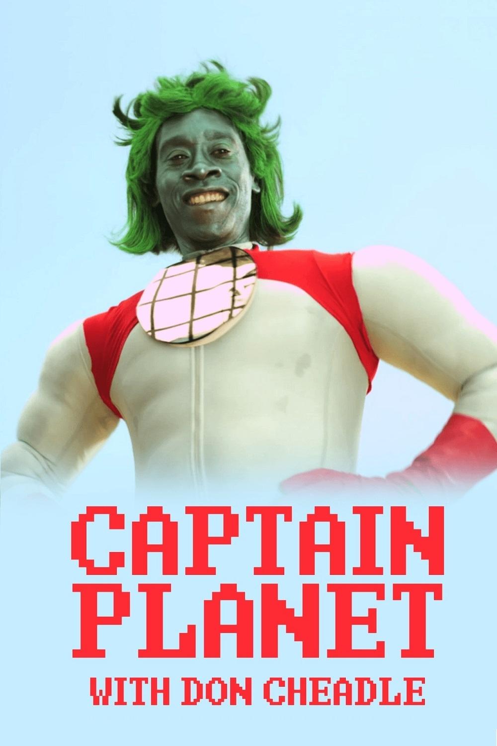 Постер Captain Planet with Don Cheadle